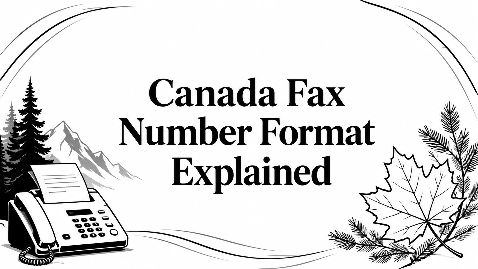 Canada Fax Number Format Explained